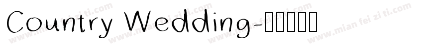 Country Wedding字体转换